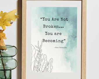 You Are Not Broken You Are Becoming Canvas