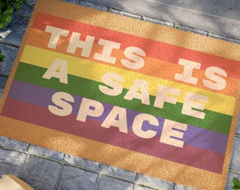 This Is A Safe Space Doormat | Rainbow Pride Welcome Mat