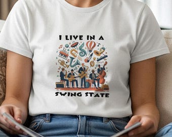 Funny Jazz T-shirt: I Live In A Swing State - Music Lover Gift