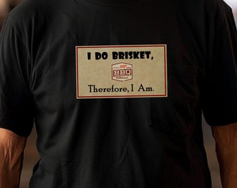 BBQ Brisket Lover T-Shirt: Funny Grilling Shirt