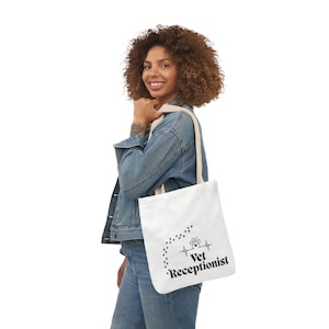 Canvas Tote Bag: Vet Receptionist Gift - Animal Clinic Staff