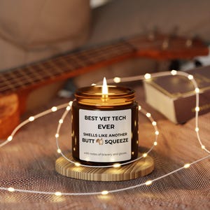 Funny Vet Tech Soy Candle: Veterinary Humor Gift