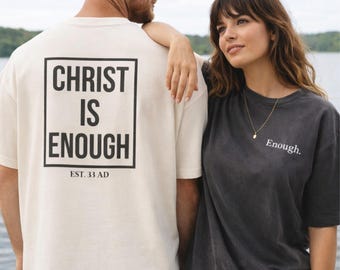 Christ Is Enough Shirt, Christian Streetwear, Faith Based Tee, 33 AD Boxy Shirt, Bella Canvas 3010 Oversized Graphic Tee