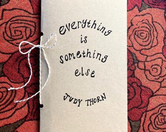Everything is Something Else (Chapbook)
