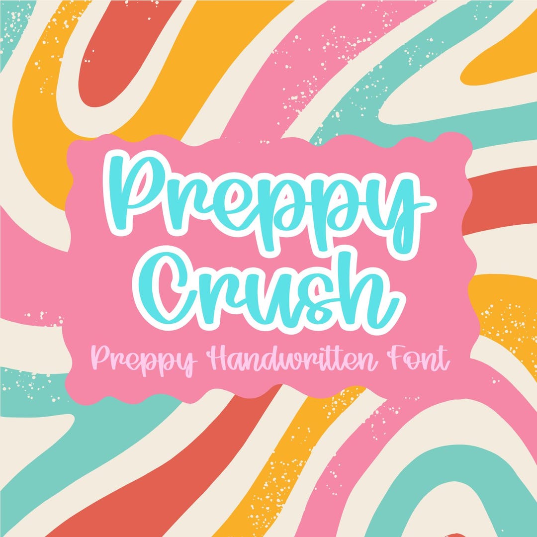 Preppy Crush Font - Preppy Font - Handwritten Font - Etsy