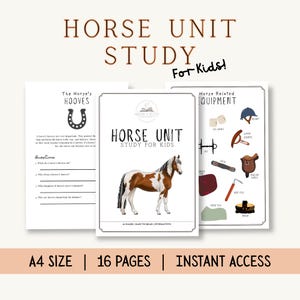 Peut inclure: Une illustration d'un cheval marron et blanc orne la couverture d'un cahier d'exercices "Horse Unit Study for Kids". Le cahier comprend des pages sur les sabots de chevaux et l'équipement équin. Le texte indique "A4 Size | 16 Pages | Instant Access."