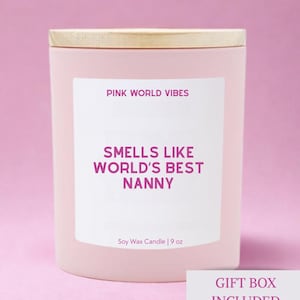 Nanny Gift World&#39;s Best Nanny Custom Candle Funny Unique Babysitter Au Pair Handmade Personalized Appreciation Thank You Gift Box