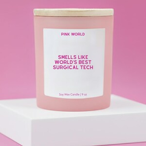 Surgical Technician Gift Funny Unique Favorite Surgical Tech Custom Candle Handmade For Tech Personalized Surgical Staff Medical Gift Box