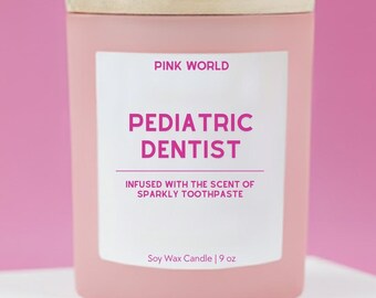 Pediatric Dentist Custom Candle Funny Unique Handmade Dental Office Decor Orthodontist Graduate Grad Care Package