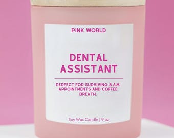 Dental Assistant Gift Dentist Custom Candle Funny Unique Handmade Dental Office Decor Orthodontist Graduate Grad Care Package