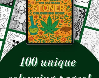 May include: A digital download image of a tablet displaying "The Ultimate Stoner Colouring Book" with a cannabis leaf and rainbow design. The image also includes the text "100 unique colouring pages!"