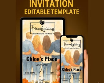 May include: Digital Friendsgiving invitation template on a tablet and smartphone. The design features a group of friends, the text "Friendsgiving", and event details including the date, time, and RSVP information.