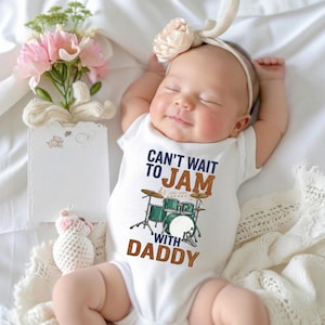 Drummer Baby Bodysuit, Can't Wait To Jam With Daddy Onesie, New Dad Gift, Future Musician Infant Shirt, Custom Rock Music Baby Outfit