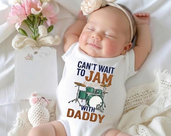 Drummer Baby Bodysuit, Can't Wait To Jam With Daddy Onesie, New Dad Gift, Future Musician Infant Shirt, Custom Rock Music Baby Outfit