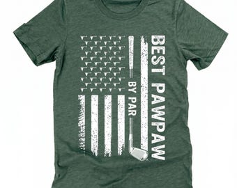 La mejor camiseta de Pawpaw By Par, regalo del Día del Padre para el abuelo golfista, camiseta divertida para papá golfista, ropa de golf con la bandera estadounidense, regalo de cumpleaños para el abuelo