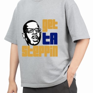 Funny Martin Lawrence Get Ta Steppin PNG, Martin In Blue Gold, Retro 90s TV Quote Shirt Design, Instant Digital Download, PNG Sublimation