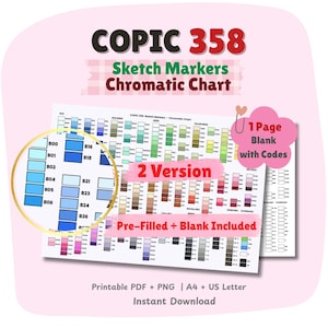 Könnte beinhalten: Digitaler Download eines Copic 358 Sketch Markers Farbcharts. Die Tabelle enthält vorgefüllte und leere Versionen mit Farbmustern und Codes. Das Bild enthält den Text "2 Version" und "Instant Download".