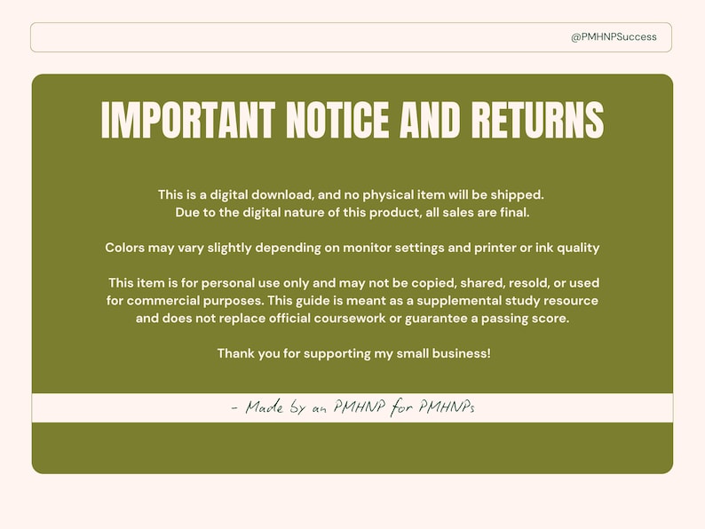Op de afbeelding: Een digitale downloadmelding met de tekst "IMPORTANT NOTICE AND RETURNS" op een groene achtergrond. De tekst beschrijft de digitale aard van het product, definitieve verkopen en beperkingen voor persoonlijk gebruik. Onderaan staat "Made by an PMHNP for PMHNPs".