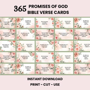 May include: A digital download featuring 365 Bible verse cards. Each card has a floral design with a Bible verse. The cards are in a grid layout with the text "Promises of God" and "Instant Download Print - Cut - Use".