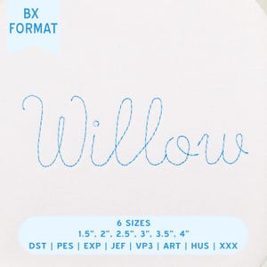以下が含まれることがあります： 青い筆記体でWillowと書かれたデジタル刺繍ファイル。上部にBX FORMATの文字。名前の下には6 SIZES 1.5", 2", 2.5", 3", 3.5", 4"と記載され、その後にDST、PES、EXP、JEF、VP3、ART、HUS、XXXのファイル形式が続きます。