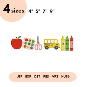 May include: A set of school-themed embroidery designs featuring a red apple, smiley face stickers, pink scissors, a yellow school bus, and crayons. Available in four sizes: 10 cm, 13 cm, 18 cm, and 23 cm. The text "SCHOOL BUS" is visible.