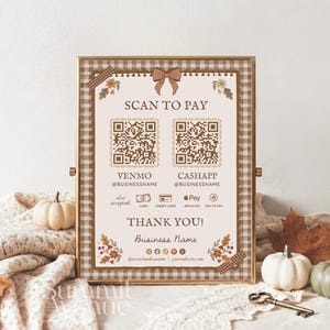 May include: A rectangular sign in a brown and white gingham frame featuring the text SCAN TO PAY, two QR codes for Venmo and CashApp, payment icons for cash, credit card, Apple Pay, and tap to pay, plus the text THANK YOU and Business Name.
