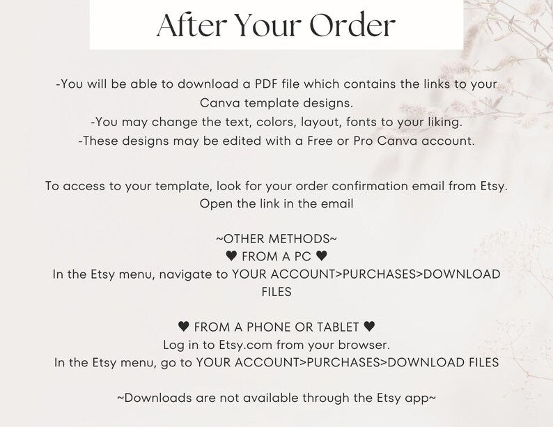 May include: A white background with the text "After Your Order" at the top. The text provides instructions on how to download a PDF file with Canva template designs, change text, colours, and fonts, and access the template via Etsy.