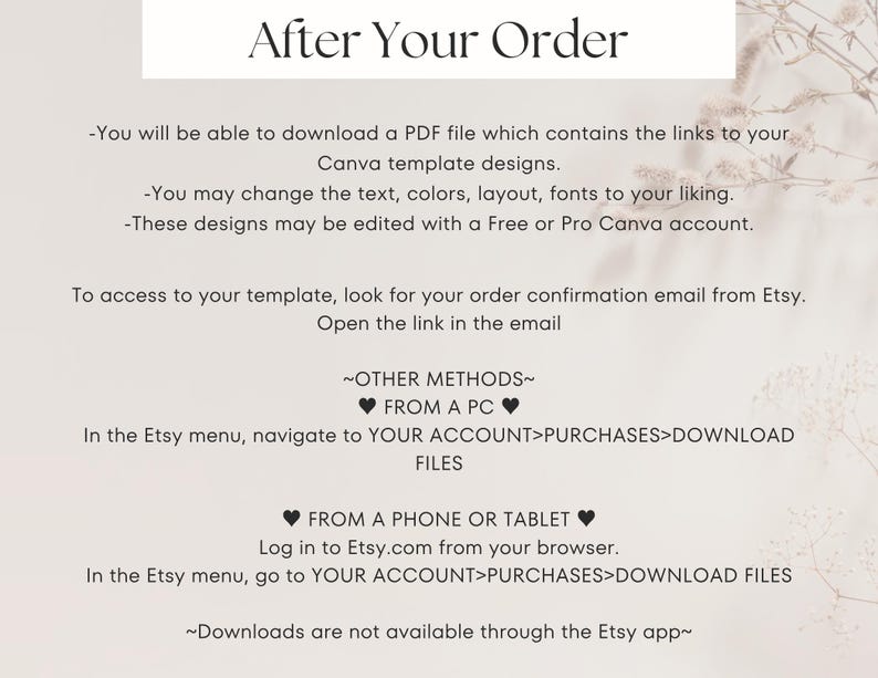 May include: A white background with the text "After Your Order" at the top. The text provides instructions on how to download a PDF file with links to Canva template designs, and how to access the template after purchase.