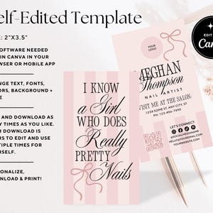 Peut inclure: Deux cartes de visite roses avec du texte. L'une dit "I know a girl who does really pretty nails." L'autre dit "Meghan Thompson, Nail Artist." Les cartes mesurent 5,08 cm x 8,89 cm et peuvent &ecirc;tre modifi&eacute;es dans Canva.