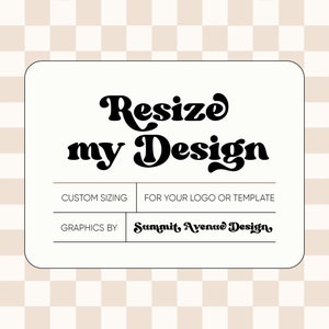 Resize Your Template