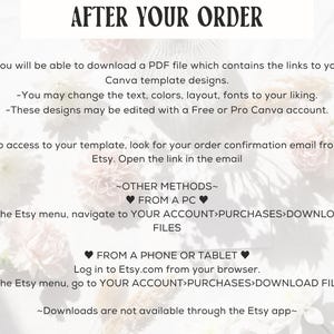 May include: An informational graphic titled AFTER YOUR ORDER with black text on a white background featuring floral silhouettes. It provides instructions for downloading Canva template designs via email or the Etsy account menu on PCs and mobile devices.