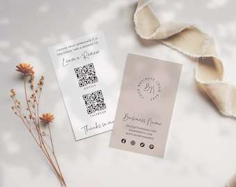 May include: A white card with a QR code for Google and Facebook reviews. The text reads "I would truly appreciate it if you could take a moment to Leave a Review. Thanks so much". A beige card with a business logo and contact information.