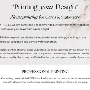 May include: Text on a white background reads "Printing your Design" and "Home printing for Cards & Stationery." It recommends 70-110 LB cardstock and includes instructions for home and professional printing, including downloading PDF or PNG options.