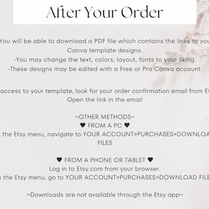 May include: A white background with the text "After Your Order" at the top. Instructions detail how to download Canva template designs after purchase, including accessing the PDF file and editing options. Additional methods for downloading are provided for PC and mobile devices.
