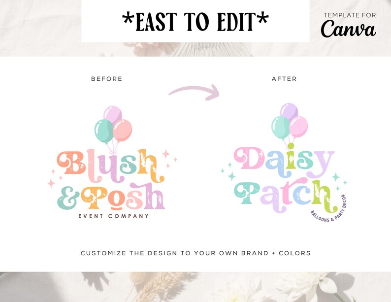 May include: A digital graphic design template for Canva featuring two logo examples with balloons and star accents. The left logo reads Blush & Posh Event Company, and the right logo reads Daisy Patch Balloons & Party Decor, both in a retro font.