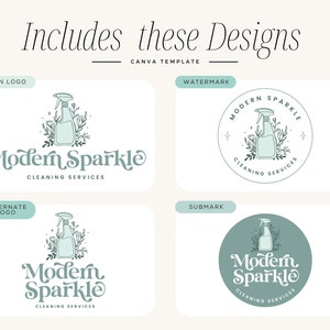 May include: A set of four logo designs for a cleaning service called "Modern Sparkle". The main logo features a stylized spray bottle with leaves and the text "Modern Sparkle" in a decorative font. The alternate logo is similar but uses a different font for the text. The watermark logo features the text "Modern Sparkle" in a circle with a spray bottle and leaves inside. The submark logo features the text "Modern Sparkle" in a circle with a spray bottle and leaves inside, on a teal background.