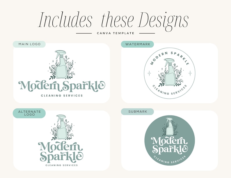 May include: A set of four logo designs for a cleaning service called "Modern Sparkle". The main logo features a stylized spray bottle with leaves and the text "Modern Sparkle" in a decorative font. The alternate logo is similar but uses a different font for the text. The watermark logo features the text "Modern Sparkle" in a circle with a spray bottle and leaves inside. The submark logo features the text "Modern Sparkle" in a circle with a spray bottle and leaves inside, on a teal background.