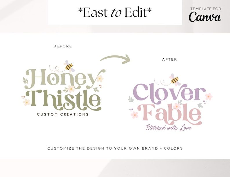 May include: Before and after image showing a logo design template. The original logo is green and says "Honey Thistle Custom Creations" with a bee flying above the text. The revised logo is purple and says "Clover Fable Stitched with Love" with a bee flying above the text.