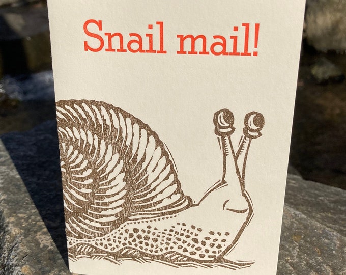 Letterpress Greeting Card: "Snail Mail"