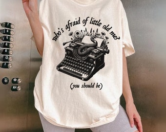 TS Tortured Poets Shirt, Who's Afraid Of Little Old Me, You Should Be, Taylor TTPD T-Shirt, Taylor Lyrics Shirt, Tortured Poets Fan Tee