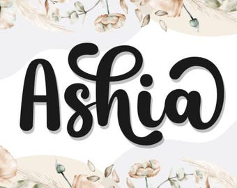 May include: Black cursive text that reads "Ashia" on a white background, surrounded by watercolor floral elements in neutral tones. The design includes beige flowers, green leaves, and dried grass accents, creating a soft, feminine aesthetic.