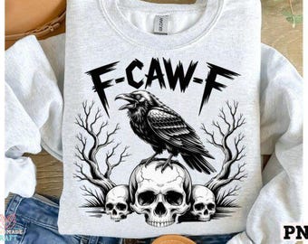 F-Caw-F PNG, Floral Skull Png, Funny Raven Design, Raven PNG, Raven Digital Png, Gothic Crow, Crow Png, F Caw F, Bird Png, Commercial Use