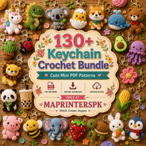 Può includere: Una collezione di vari portachiavi all'uncinetto a forma di animali e cibo che circondano un cartello centrale con la scritta 130+ Keychain Crochet Bundle, Cute Mini PDF Patterns, PDF PATTERNS, INSTANT DOWNLOAD, LIFETIME ACCESS, ONLY AT MAPRINTERSPK.