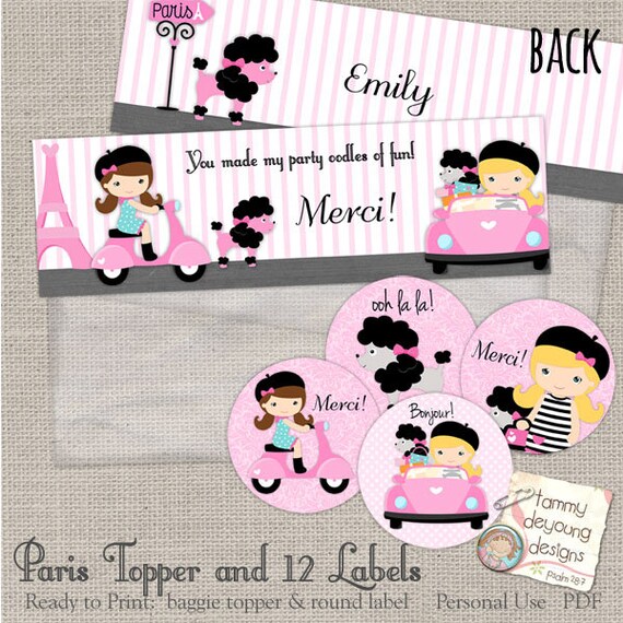 Paris Birthday Treat Bag Toppers and 2.5 Inch Circle Labels Digital Printable with Vespa, Eiffel Tower and French Poodle you print
