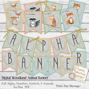 May include: A digital woodland animal banner with the letters "ALPHA BANNER" and individual pennants featuring woodland creatures like a deer, raccoon, owl, and fox. Each pennant has a different color border and a bow at the top. The banner is designed to be printed.