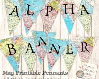 Map Banner Garland, Digital Map Party Pennant Flags, Full Alphabet you print, graduation banner travel decor, wedding, birthday, baby shower