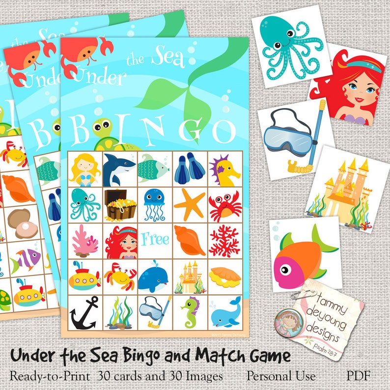 May include: Under the Sea Bingo and Match Game, a printable game with 30 cards and 30 images. The game board features a blue background with a mermaid tail and the words "Under the Sea Bingo". The game pieces include images of sea creatures, shells, and other ocean-themed items.