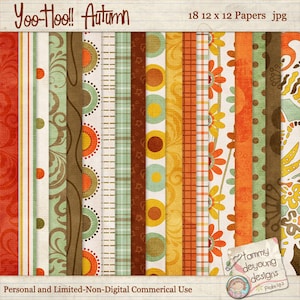 May include: A set of 18 digital papers in autumnal colors with various patterns, including polka dots, stars, plaid, and floral designs. The papers are 12 inches by 12 inches and are for personal and limited non-digital commercial use. The text "Yoo-Hoo!! Autumn" is at the top of the image.