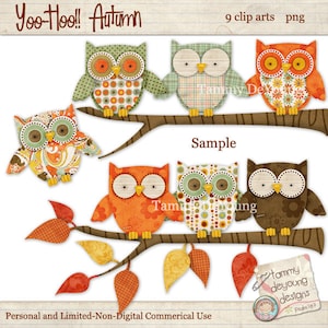 May include: Nine digital clip art images of owls with autumnal colors and patterns, perched on a branch with leaves. The text "Yoo-Hoo!! Autumn" is at the top of the image. The text "Sample" is in the middle of the image. The text "Tammy deyoung designs" is at the bottom of the image.