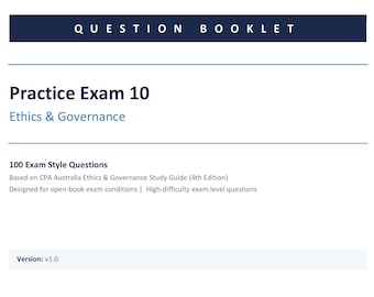 Examen de práctica EG 10: CPA Australia - Ética y gobernanza